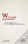 Was kann philosophie? libro di De Gennaro Ivo