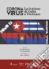 Corona Virus. La lezione di Cuba e Vietnam libro