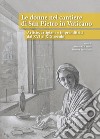 Le donne nel cantiere di San Pietro in Vaticano. Artiste, artigiane e imprenditrici dal XVI al XIX secolo libro