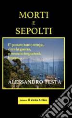 Morti e sepolti libro