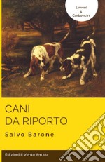 Cani da riporto libro