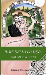 Il Re della piadina libro