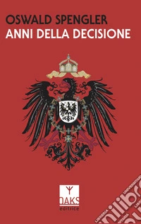 Anni della decisione
