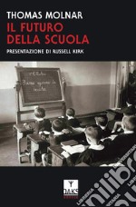 Il futuro della scuola libro