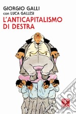 L'anticapitalismo di destra libro