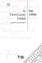 Il trifoglio nero libro