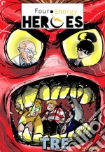 Four energy heroes. Tre libro