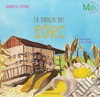 La danza del sorc
