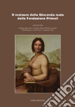 Il restauro della Gioconda nuda della Fondazione Primoli libro