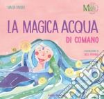 La magica acqua di Comano libro