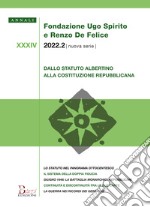 Annali Fondazione Ugo Spirito e Renzo De Felice. Nuova serie (2022). Vol. 2 libro