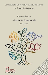 Vita. Storia di una parola libro