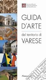 Guida d'arte del territorio di Varese libro