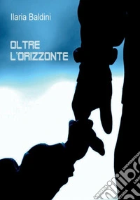Oltre l'orizzonte libro