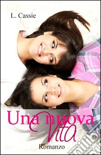 Una nuova vita libro