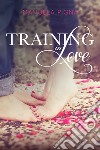 Training in love libro