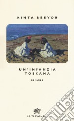 Un'infanzia toscana