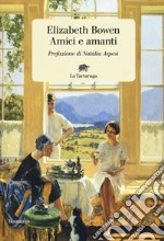 Amici e amanti libro