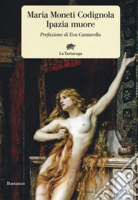 Ipazia muore libro