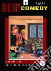 Dolce dolce dark web. Bloody Comedy. Vol. 2 libro