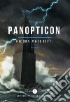 Panopticon libro