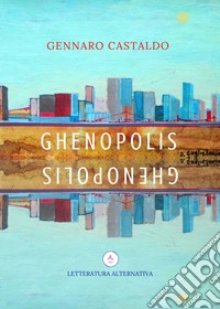 Ghenopolis