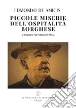 Piccole miserie dell'ospitalità borghese libro