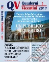 Quaderni vicentini (2017). Vol. 1 libro