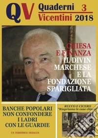 Quaderni vicentini (2018). Vol. 3