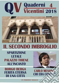 Quaderni vicentini (2018). Vol. 4