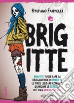Brigitte libro usato