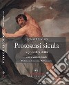 Protostasi sicula o genesi della civiltà libro