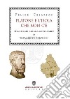 Platone e l'isola che non c'è. Atlantide: enigma letterario o testamento politico? libro