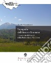 Topografia dell'Abruzzo Teramano. Il territorio di Campli dalla Preistoria al Medioevo libro