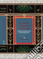 Quintus sulpicius maximus. Il sepolcro del poeta fanciullo nel contesto funerario di Porta Salaria a Roma libro