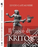 Il fuoco di Kritos libro