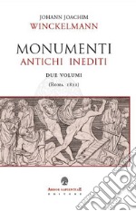 Monumenti antichi inediti (Roma 1821). Ediz. illustrata