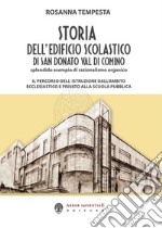 Storia dell'edificio scolastico di San Donato Val di Comino