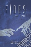 Fides libro di Zippo Ivan