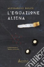 L'equazione aliena libro