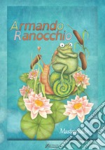 Armando Ranocchio libro