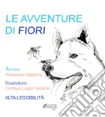 Le avventure di Fiori