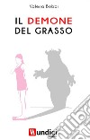 Il demone del grasso libro