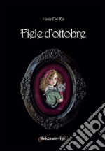 Fiele d'ottobre libro