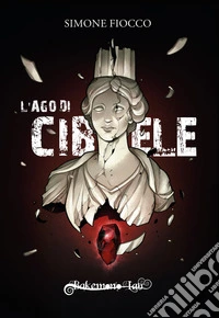 L'ago di Cibele
