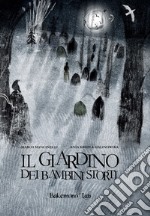 Il giardino dei bambini storti libro