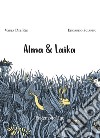 Alma & Laika libro di Del Rio Varla