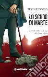 Lo scudo di Marte libro