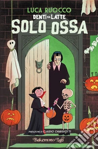 Solo ossa