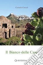 Il bianco delle case libro